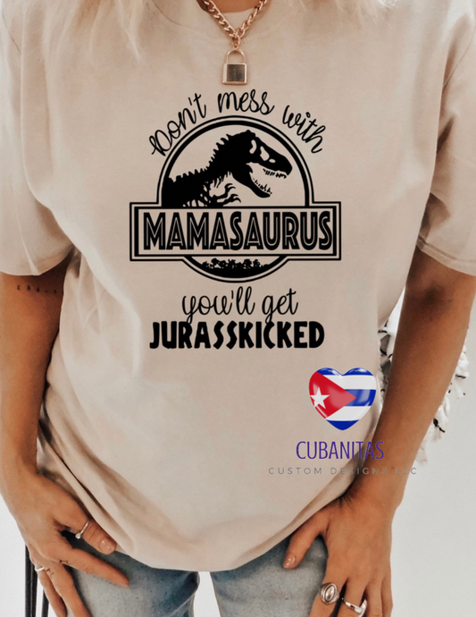 Don't mess with mamasaurus